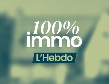100% immo, l'hebdo