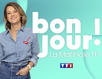 Bonjour ! La Matinale TF1