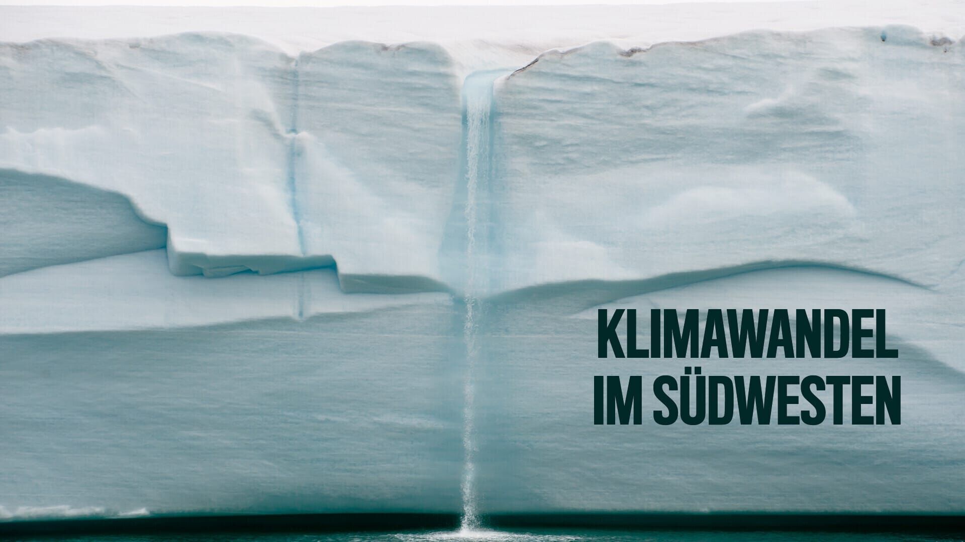 Klimawandel im Südwesten