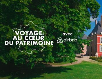 Voyage au coeur du patrimoine
