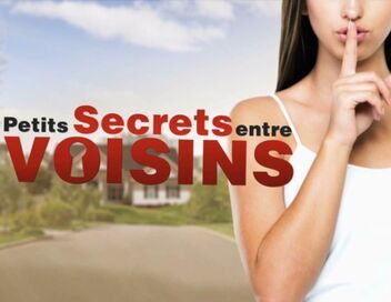 Petits secrets entre voisins