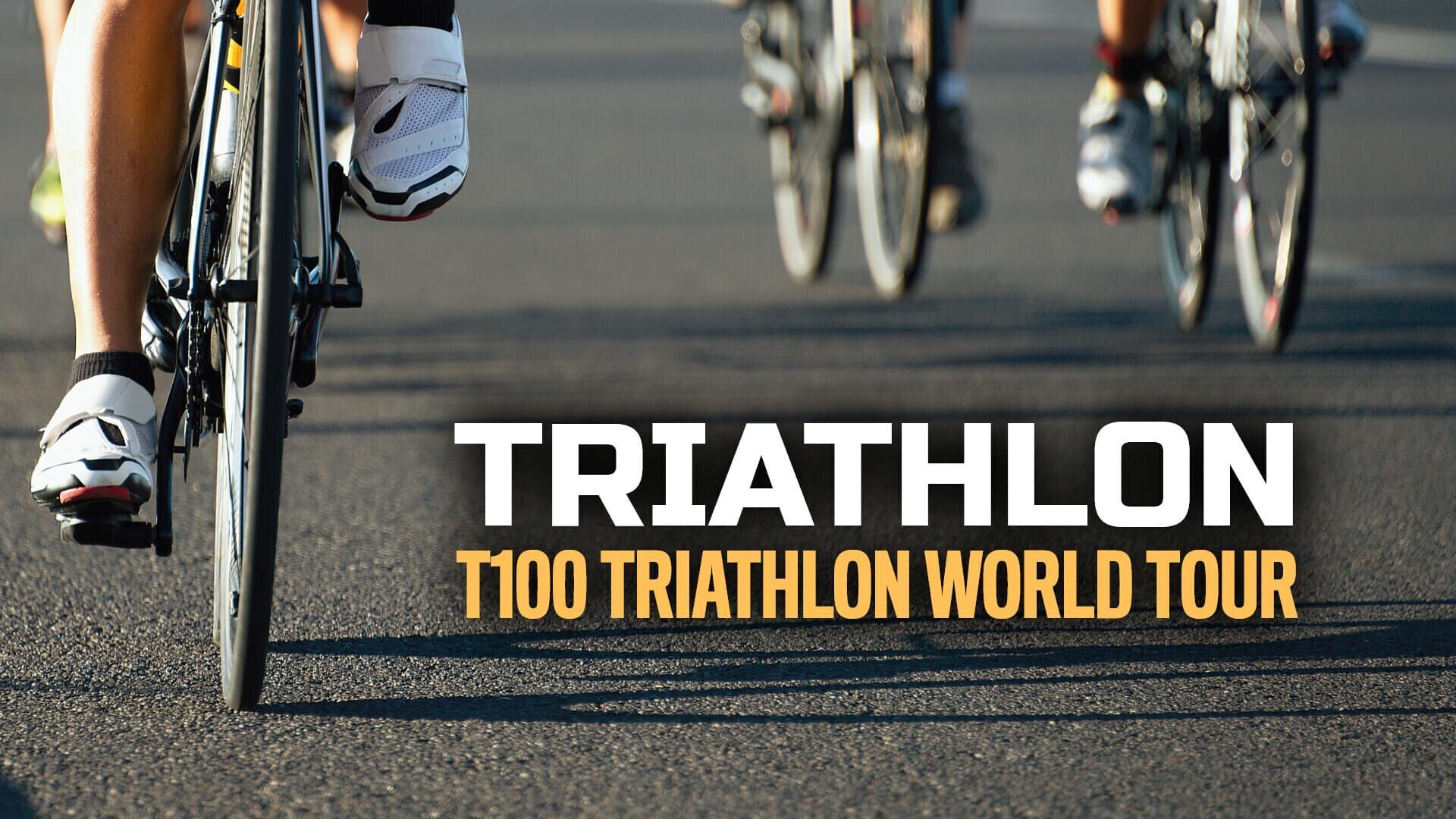 Triathlon: T100 Triathlon World Tour
