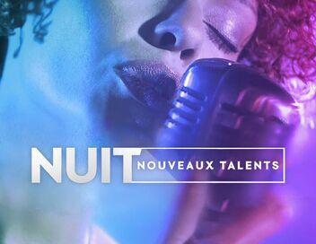 Nuit nouveaux talents