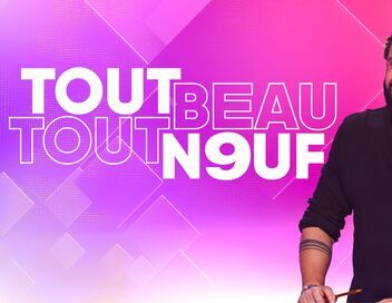 Tout beau, tout n9uf