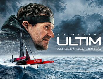 Trimarans Ultim : au-delà des limites