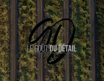 Le goût du détail