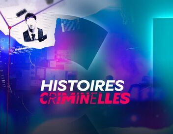 Histoires criminelles