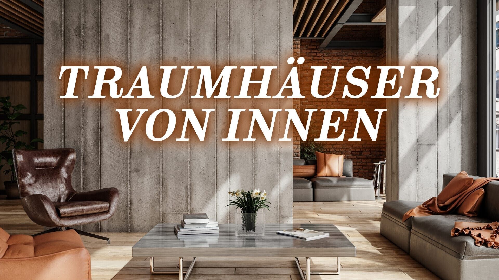 Traumhäuser von Innen