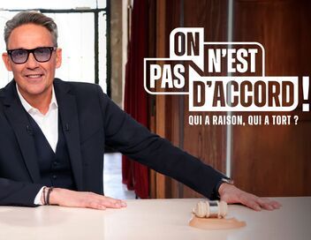 On n'est pas d'accord !