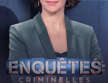Enquêtes criminelles