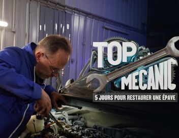 Top Mecanic, 5 jours pour restaurer une épave