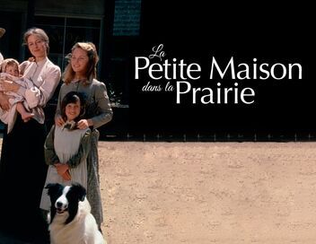 La petite maison dans la prairie