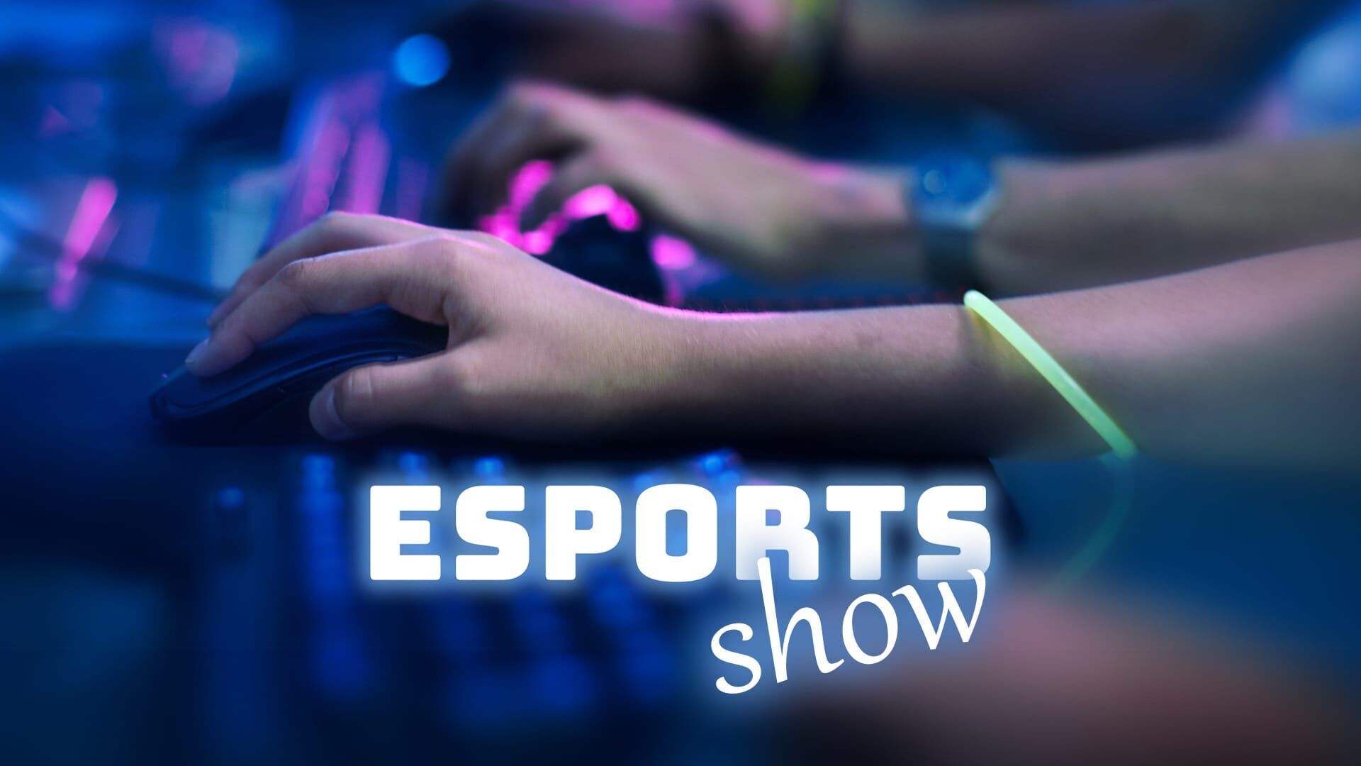 E-Sports Show