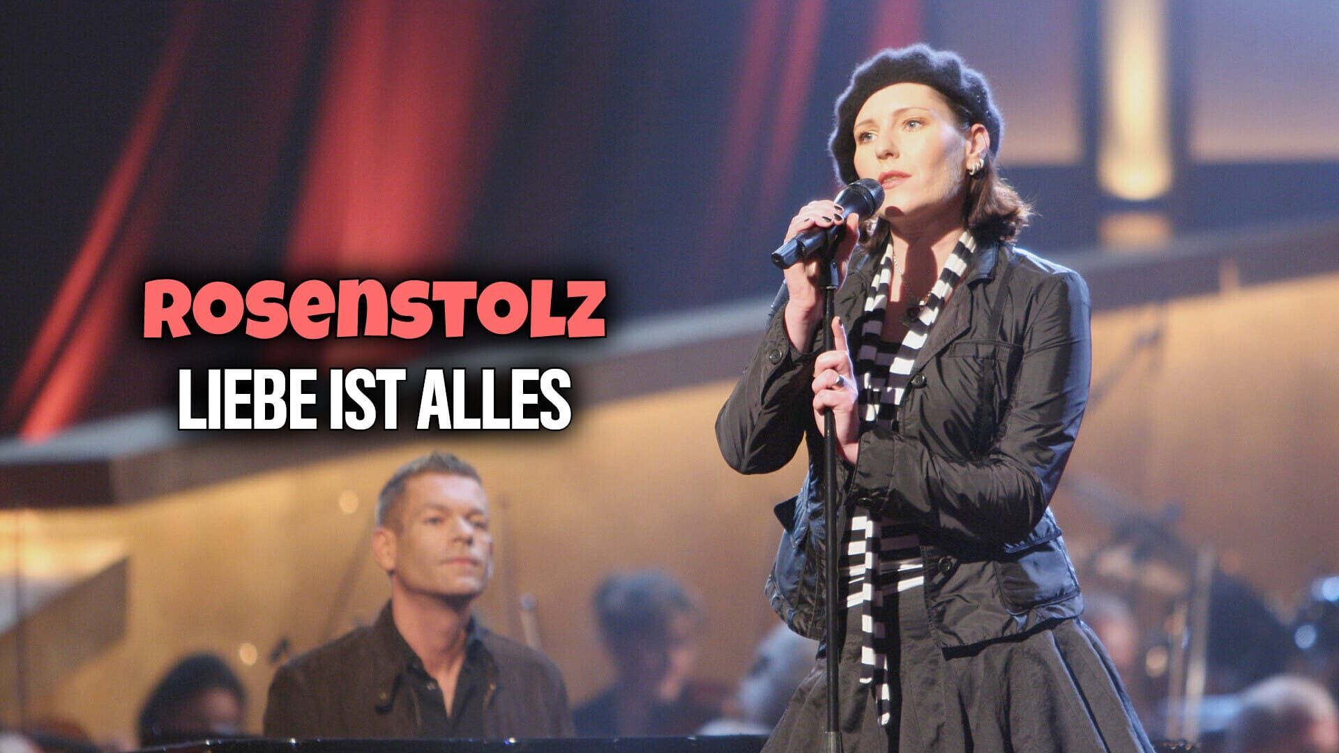 Rosenstolz – Liebe ist alles