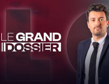 Le grand dossier