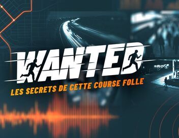 Wanted, les secrets de cette course folle