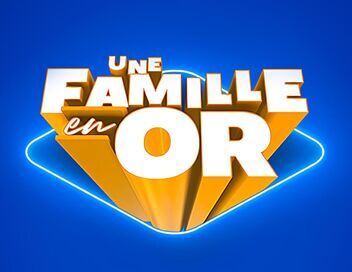 Une famille en or